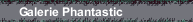 Galerie Phantastic